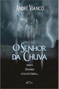 Baixar Livro O Senhor da Chuva - Os Sete Vol. 3 - André Vianco em ePub PDF Mobi ou Ler Online