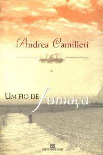 Baixar Um Fio de Fumaça - Andrea Camilleri ePub PDF Mobi ou Ler Online