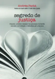 Segredo de Justiça  -  Andréa Pachá