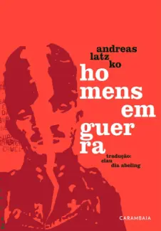 Baixar Livro Homens em Guerra - Andreas Latzko em ePub PDF Mobi ou Ler Online