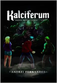 Baixar Livro Kalciferum - Andrei Fernandes em ePub PDF Mobi ou Ler Online