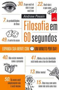 Baixar Livro Filosofia Em 60 Segundos - Andrew Pessin em ePub PDF Mobi ou Ler Online
