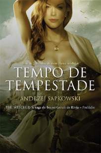 Baixar Livro Tempo de Tempestade - The Witcher Vol. 8 - Andrzej Sapkowski em ePub PDF Mobi ou Ler Online