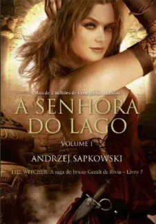 A Senhora do Lago  -  Andrzej Sapkowski