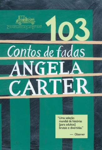 Baixar 103 Contos de Fadas - Angela Carter ePub PDF Mobi ou Ler Online