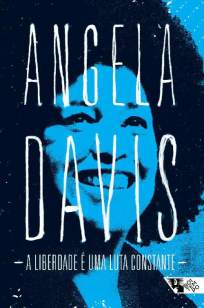 Baixar Livro A Liberdade é uma Luta Constante - Angela Davis em ePub PDF Mobi ou Ler Online