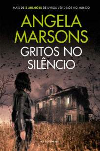Baixar Livro Gritos No Silêncio - Angela Marsons em ePub PDF Mobi ou Ler Online