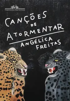 Baixar Livro Canções de Atormentar - Angélica Freitas em ePub PDF Mobi ou Ler Online