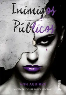 Baixar Livro Inimigos Públicos - Jogos Imortais Vol. 2 - Ann Aguirre em ePub PDF Mobi ou Ler Online
