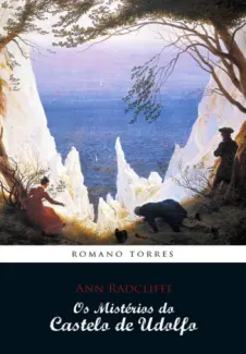 Os Mistérios do Castelo de Udolfo - Ann Radcliffe