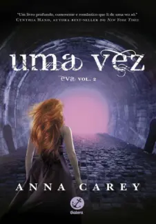 Uma Vez  -  Trilogia Eva  - Vol.  02  -  Anna Carey