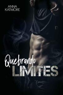 Baixar Livro Quebrando Limites - Rafael & Sebastian Vol. 2 - Anna Katmore em ePub PDF Mobi ou Ler Online