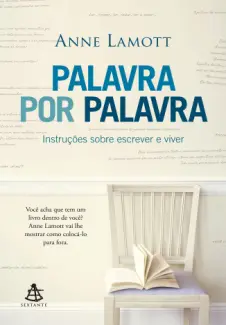 Baixar Livro Palavra por palavra - Anne Lamott em ePub PDF Mobi ou Ler Online