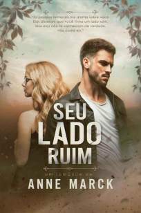 Baixar Livro Seu Lado Ruim - Anne Marck em ePub PDF Mobi ou Ler Online