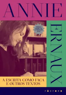 Baixar Livro A Escrita Como Faca e Outros Textos - Annie Ernaux em ePub PDF Mobi ou Ler Online