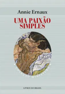 Baixar Livro Uma Paixão Simples - Annie Ernaux em ePub PDF Mobi ou Ler Online