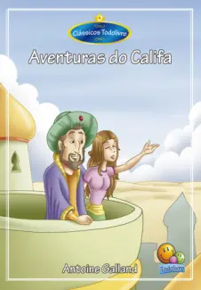 Baixar Livro Aventuras do Califa - Antoine Galland em ePub PDF Mobi ou Ler Online