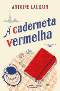 Baixar A Caderneta Vermelha - Antoine Laurain ePub PDF Mobi ou Ler Online
