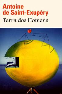 Baixar Terra dos Homens - Antoine de Saint-Exupéry ePub PDF Mobi ou Ler Online
