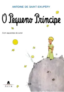 O Pequeno Príncipe  -  Antoine de Saint-Exupèry