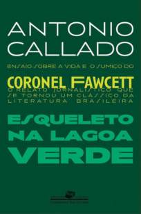 Baixar Livro Esqueleto Na Lagoa Verde - Antonio Callado em ePub PDF Mobi ou Ler Online
