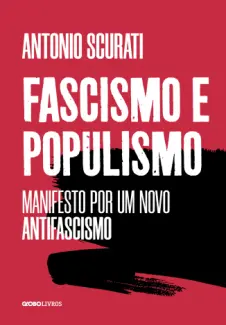 Baixar Livro Fascismo e Populismo - Antonio Scurati em ePub PDF Mobi ou Ler Online