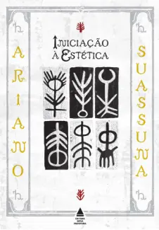 Baixar Livro Iniciação à Estética - Ariano Suassuna em ePub PDF Mobi ou Ler Online
