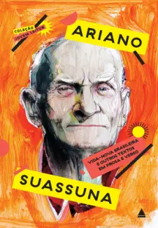 Baixar Livro Vida nova Brasileira e Outros Textos em Prosa e Verso - Ariano Suassuna em ePub PDF Mobi ou Ler Online