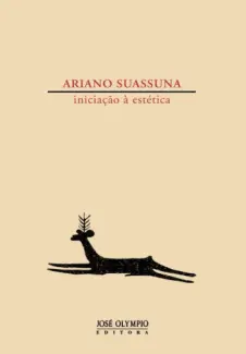 Iniciação à Estética - Ariano Suassuna
