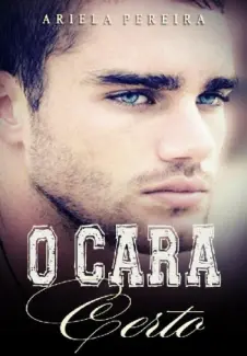 O Cara Certo  -  Ariela Pereira