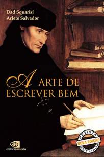 Baixar Livro A Arte de Escrever Bem - Arlete Salvador em ePub PDF Mobi ou Ler Online