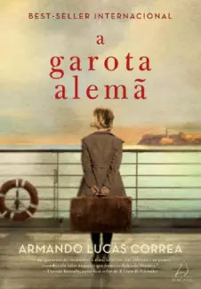 Baixar Livro A Garota Alemã - Armando Lucas Correa em ePub PDF Mobi ou Ler Online