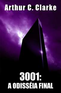 Baixar Livro 3001. A Odisséia Final - Arthur C. Clarke em ePub PDF Mobi ou Ler Online