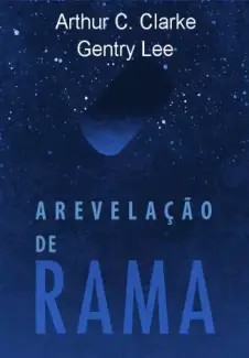 Baixar Livro A Revelação de Rama - Arthur C. Clarke em ePub PDF Mobi ou Ler Online