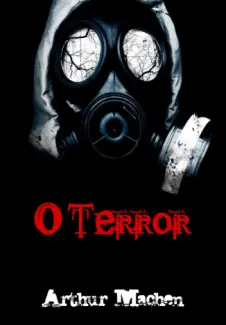 Baixar Livro O Terror - Arthur Machen em ePub PDF Mobi ou Ler Online