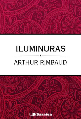 Baixar Iluminuras - Artur Rimbaud ePub PDF Mobi ou Ler Online