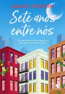Baixar Livro Sete Anos Entre Nós - Ashley Poston em ePub PDF Mobi ou Ler Online
