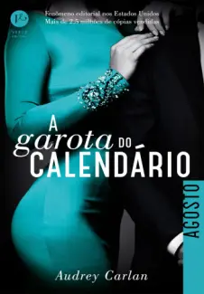 Agosto  -  A Garota do Calendário  -  Audrey Carlan