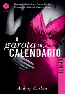 Junho  -  A Garota do Calendário  -  Audrey Carlan