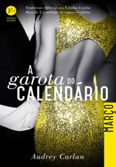 Março  -  A Garota do Calendário  -  Audrey Carlan