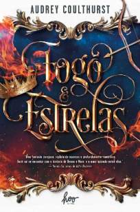 Baixar Livro Fogo & Estrelas - Audrey Coulthurst em ePub PDF Mobi ou Ler Online