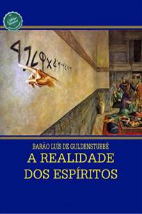 Baixar Livro A Realidade dos Espiritos - Barão de Guldenstubbé em ePub PDF Mobi ou Ler Online