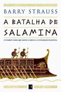 Baixar Livro A Batalha de Salamina - Barry Strauss em ePub PDF Mobi ou Ler Online