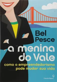 Baixar Livro A Menina Do Vale - Bel Pesce em ePub PDF Mobi ou Ler Online
