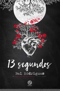 Baixar 13 Segundos - Bel Rodrigues ePub PDF Mobi ou Ler Online