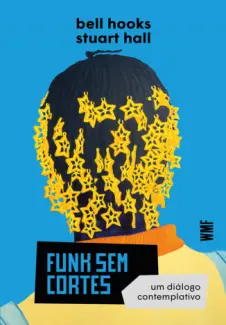 Baixar Livro Funk sem Cortes - bell hooks em ePub PDF Mobi ou Ler Online