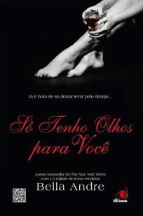 Baixar Eu Só Tenho Olhos para Você - Os Sullivans Vol. 4 - Bella Andre ePub PDF Mobi ou Ler Online