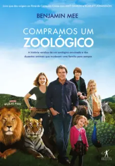 Compramos um Zoológico  -  Benjamin Mee