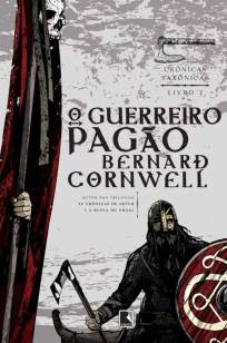 Baixar Livro O Guerreiro Pagão - Crônicas Saxônicas Vol. 7 - Bernard Cornwell em ePub PDF Mobi ou Ler Online
