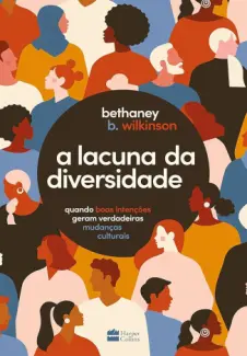 Baixar Livro A Lacuna da Diversidade - Bethaney B. Wilkinson em ePub PDF Mobi ou Ler Online